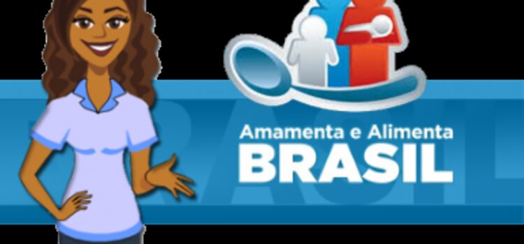 Unidades de Saúde iniciam atividades da Estratégia Amamenta e Alimenta Brasil