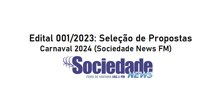 Protegido: Edital 001/2023: Seleção de Propostas – Carnaval 2024 (Sociedade News FM)
